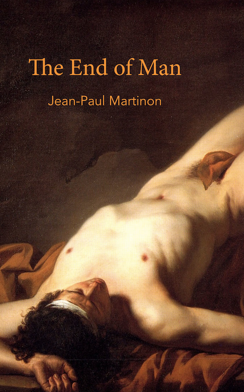 The End of Man (punctum books, 2013)
