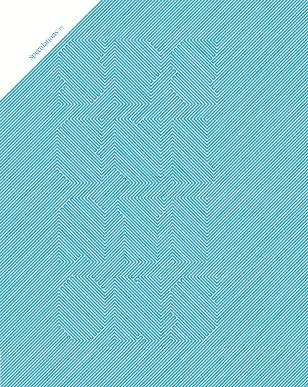 Speculations IV: Speculative Realism (punctum books, 2013)