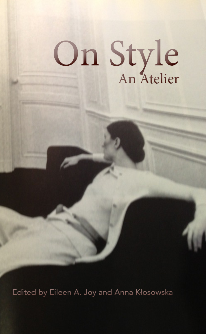 On Style: An Atelier (punctum books, 2013)
