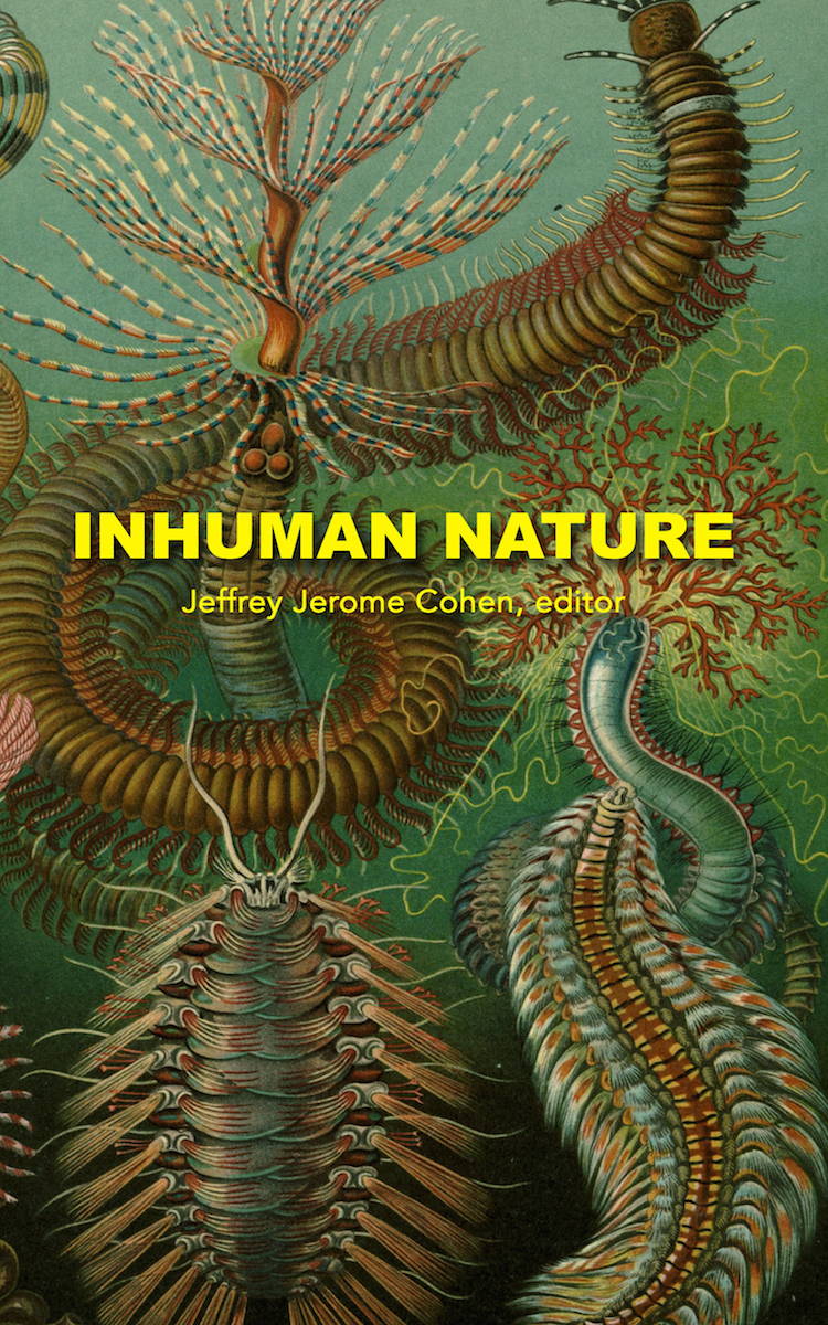 Inhuman Nature (punctum books, 2014)