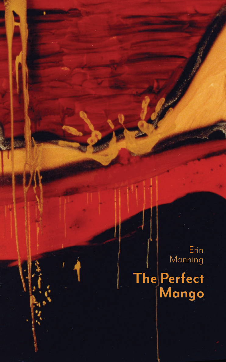 The Perfect Mango (punctum books, 2019)