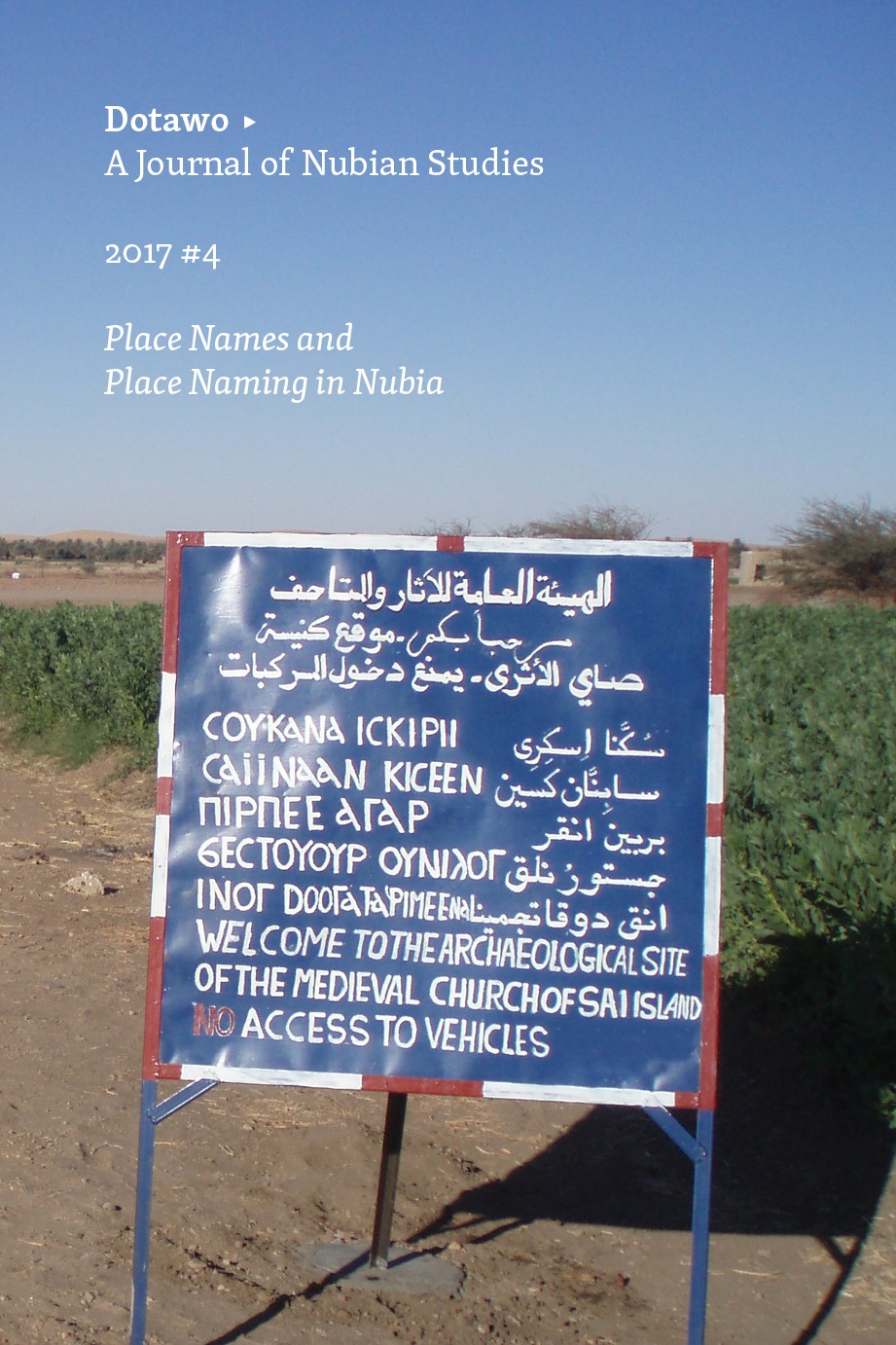 Dotawo: A Journal of Nubian Studies 4: Place Names and Place Naming in Nubia