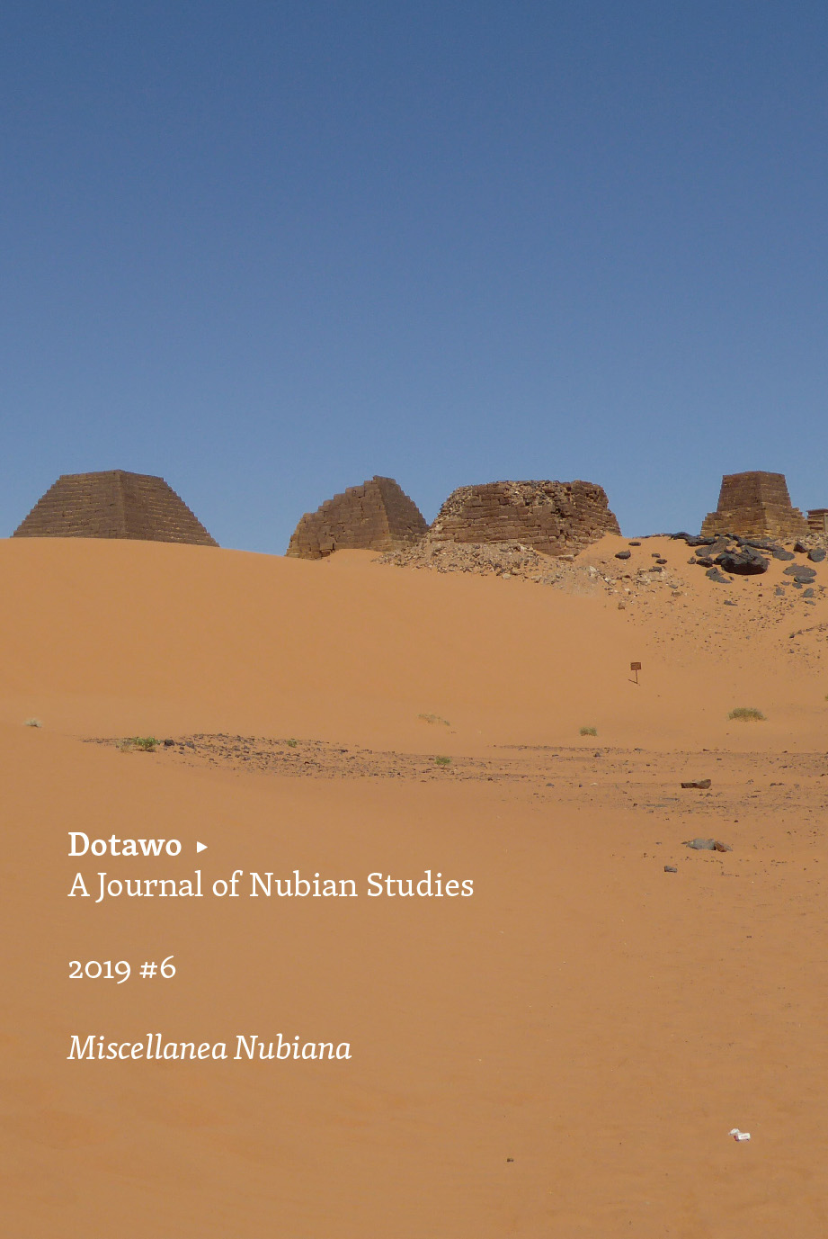 Dotawo: A Journal of Nubian Studies 6: Miscellanea Nubiana