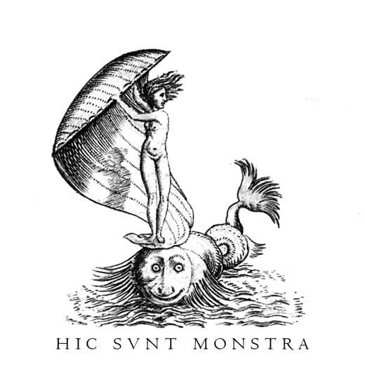 Hic Svnt Monstra" — "Here Be Monsters"
